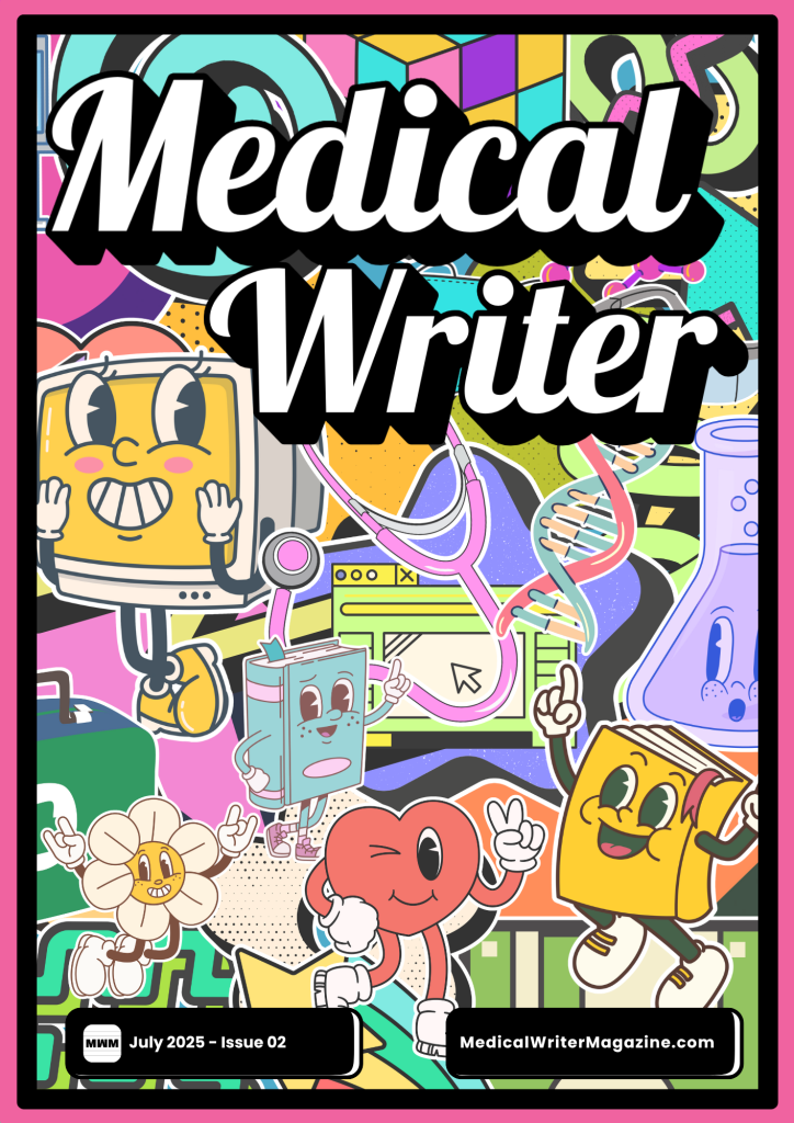 Front cover Medical Writer Magazine Issue 2 July 2025
